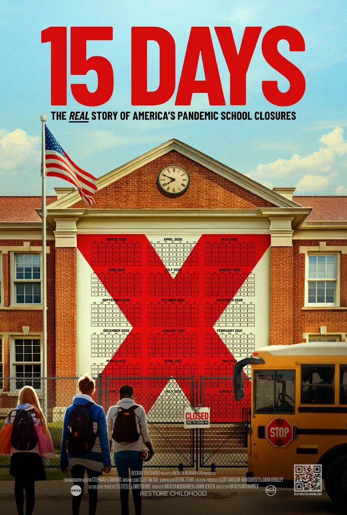 15 DAYS: THE REAL STORY OF AMERICA'S PANDEMIC SCHOOL CLOSURES Movie Poster