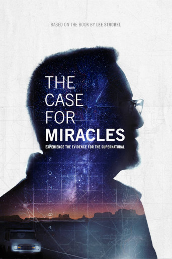 The Case for Miracles Movie Poster