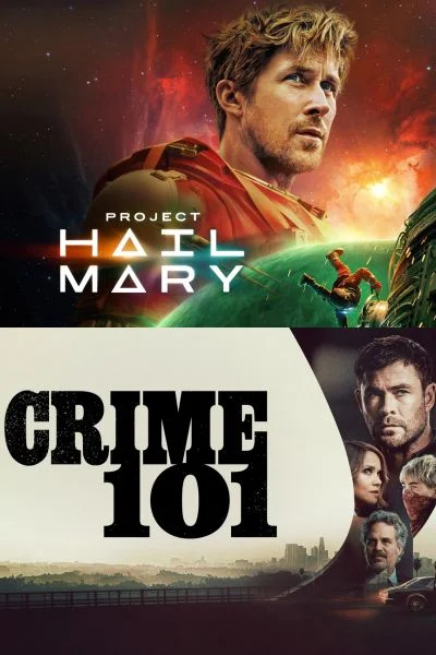 PROJECT HAIL MARY / CRIME 101 Poster