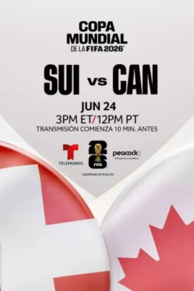 Suiza vs. Canadá - Copa Mundial de la FIFA Movie Poster
