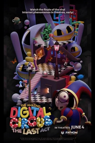 The Amazing Digital Circus: The Last Act Movie Poster