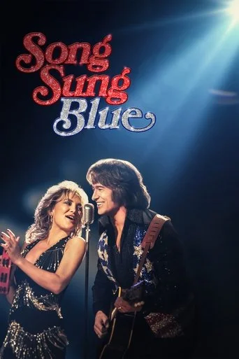 Song Sung Blue Movie Poster