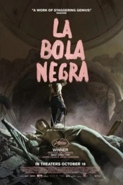 La Bola Negra Movie Poster