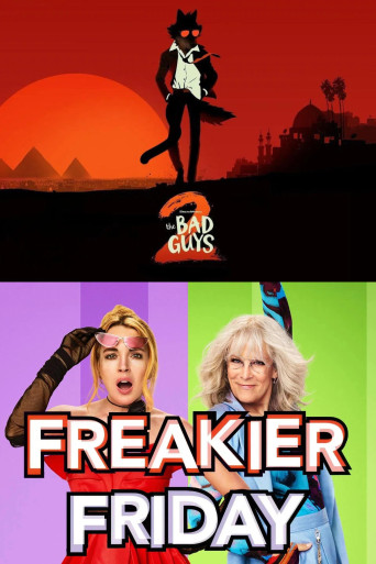 BAD GUYS 2 / FREAKIER FRIDAY Movie Poster