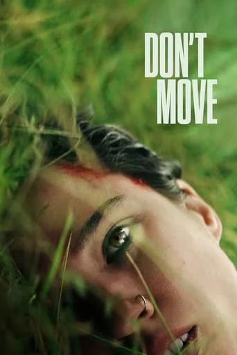 Don't Move Movie Poster